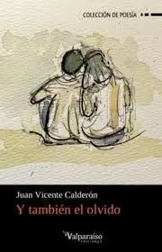 Y Tambien el Olvido