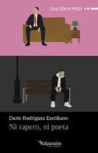 Ni Rapero, Ni Poeta