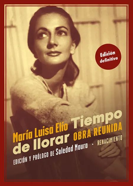 Tiempo de Llorar. Obra Reunida