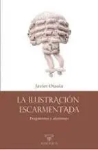 La Ilustración Escarmentada