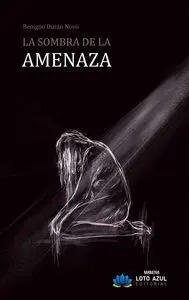 La Sombra de la Amenaza