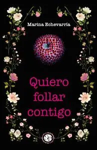 Quiero Follar Contigo