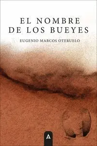 El Nombre de los Bueyes