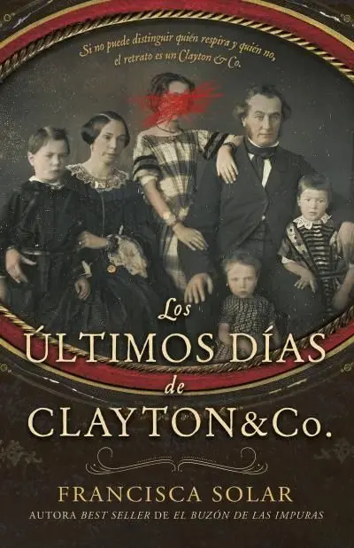 Los Ultimos Dias de Clayton And Co.