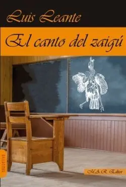 El Canto del Zaigú