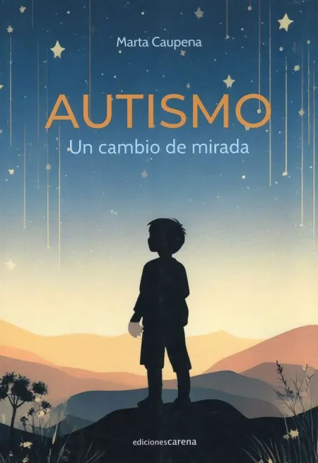 Autismo un Cambio de Mirada