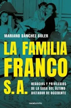 La Familia Franco, S. a.
