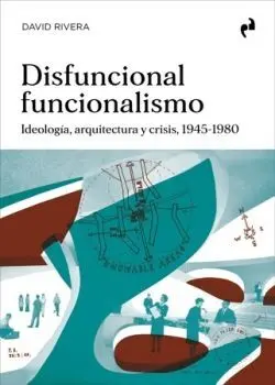 Disfuncional Funcionalismo