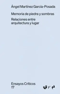 Memoria de Piedra y Sombras