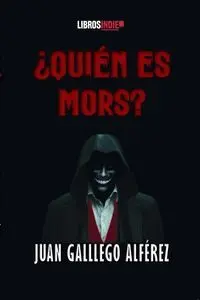 Quién Es Mors?