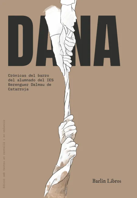Dana. Cronicas Barro Alumnado Ies Berenguer Dalmau Catarroja