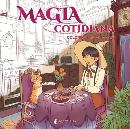 Magia Cotidiana. Colorea: Fantasia Cosy