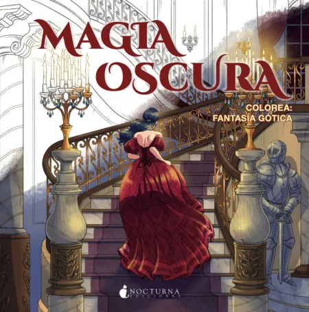 Magia Oscura. Colorea: Fantasía Gótica