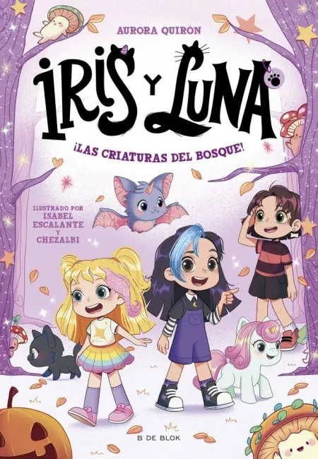 Iris y Luna 4 las Criaturas del Bosque