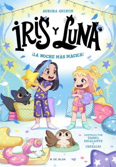Iris y Luna 5 ¡La Noche Más Mágica!