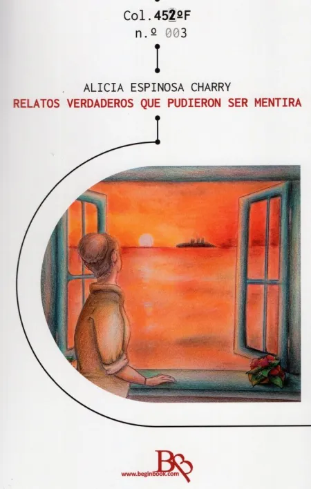 Relatos Verdaderos que Pudieron Ser Mentira