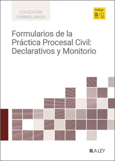 Formularios de la Práctica Procesal Civil:declarativos