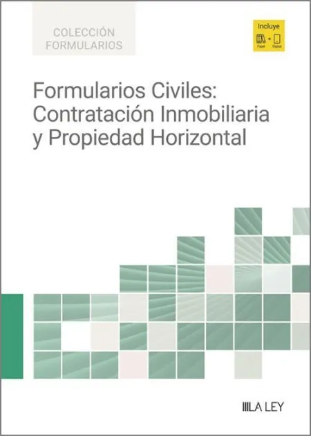 Formularios Civiles:contratacion Inmobiliaria y Propiedad Horizontal