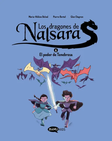 Los Dragones de Nalsara 6 el Poder de Tenebrosa