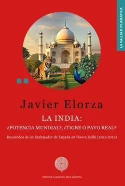 La India: Potencia Mundial?, Tigre o Pavo Real?