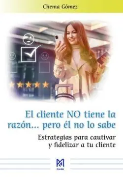 El Cliente no Tiene la Razona Pero él no lo Sabe