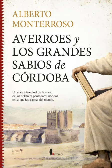Averroes y los Grandes Sabios de Córdoba