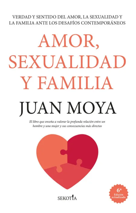 Amor, Sexualidad y Familia