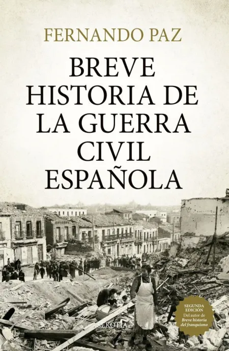 Breve Historia de la Guerra Civil Española