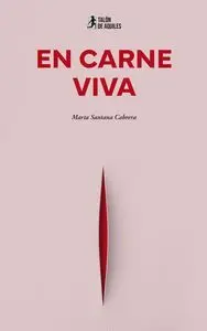 En Carne Viva