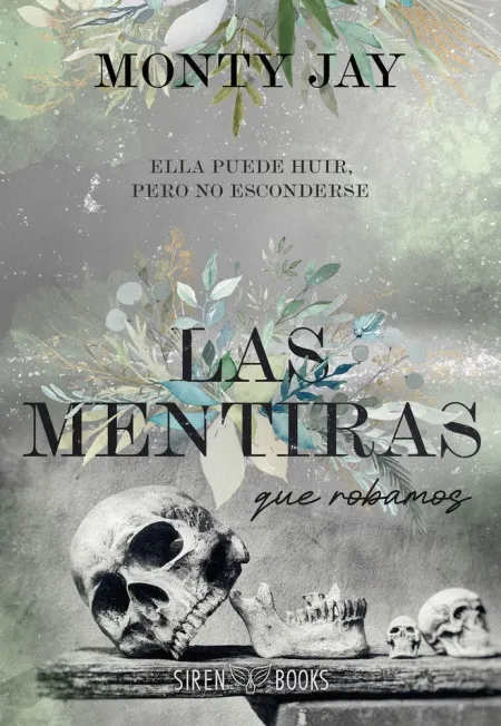 Las Mentiras que Robamos