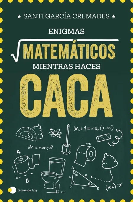 Enigmas Matemáticos para Resolver Mientras Haces Caca