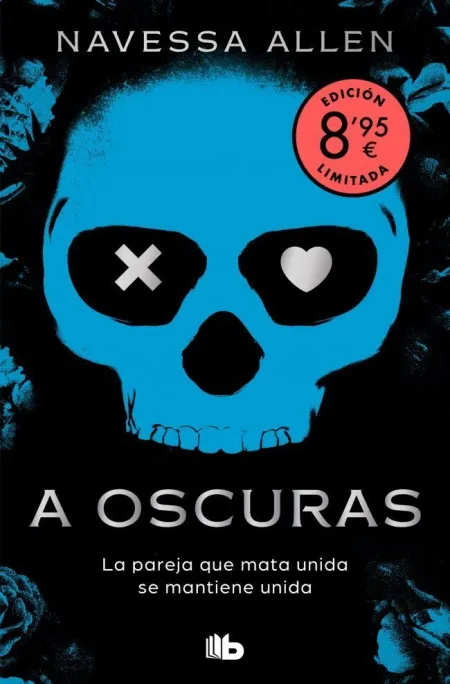 A Oscuras (Edición Limitada) (Adéntrate en la Oscuridad 1)