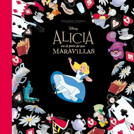 Alicia en el País de las Maravillas. Pequeños Tesoros Disney