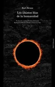 Los Ultimos Dias de la Humanidad