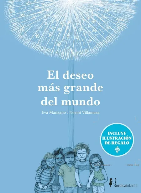 El Deseo Más Grande del Mundo (Ed. Con Ilustración de Regalo)