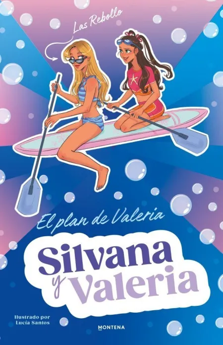 Silvana y Valeria Rebollo 4. El Plan de Valeria