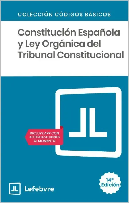 Constitución Española y Ley Orgánica del Tribunal Constitucional