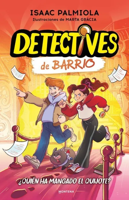 Detectives de Barrio 2. Quién Ha Mangado el Quijote?