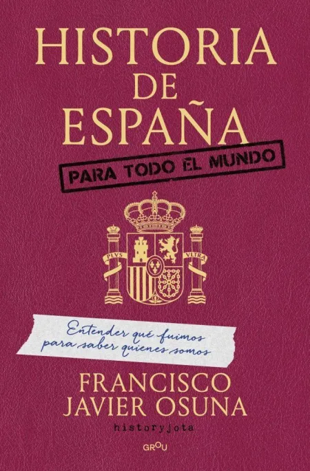 Historia de España para Todo el Mundo