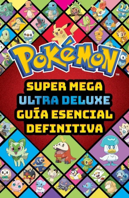 Pokémon Super Mega Ultra Delux Guía Esencial Definitiva