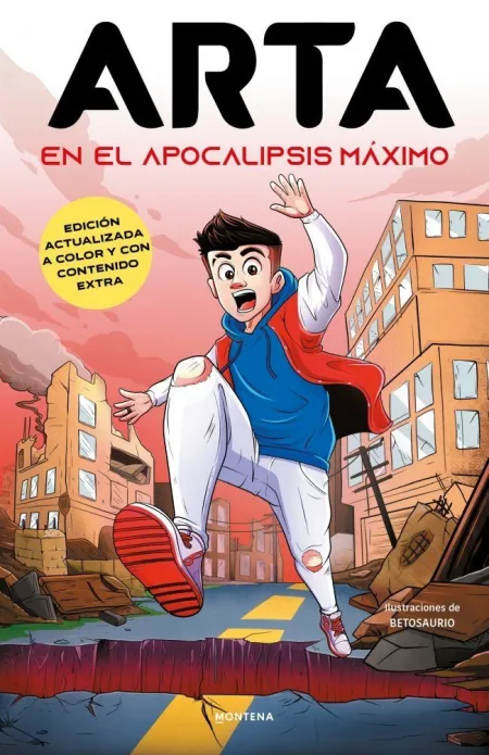 Arta Game 1 - Arta en el Apocalipsis Máximo (Edición Especial a Todo Color y con Contenido Extra)