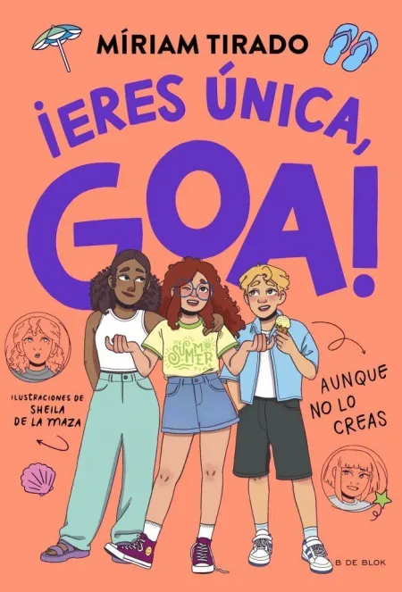 Me Llamo Goa 12. Eres Única, Goa!