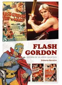 Flash Gordon Historia de un Heroe Galactico