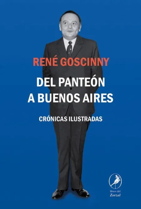 Del Panteón a Buenos Aires