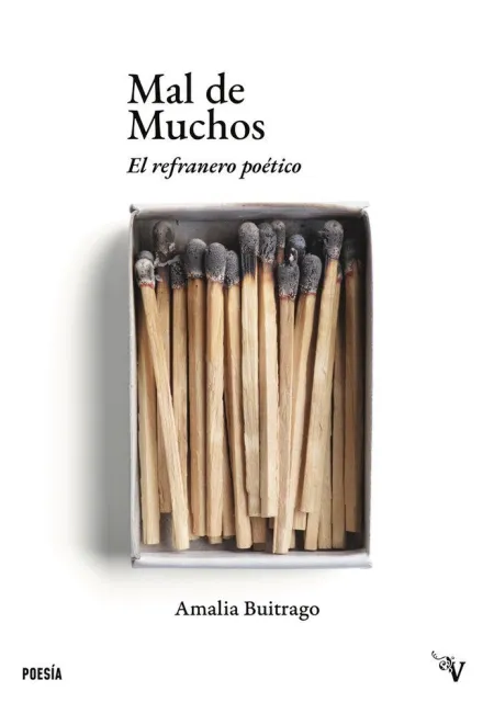 Mal de Muchos. El Refranero Poetico