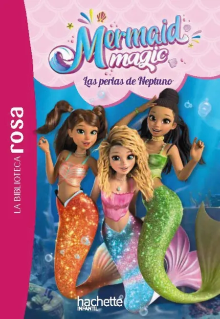 Mermaid Magic, 1. Las Perlas de Neptuno