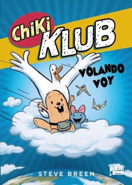 Chiki Klub 2. Volando Voy