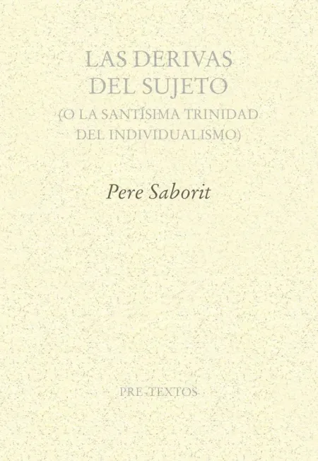 Las Derivas del Sujeto