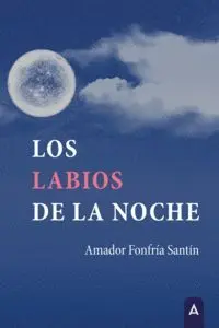 Los Labios de la Noche