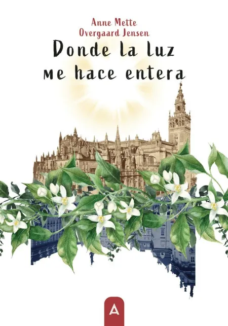 Donde la Luz me Hace Entera